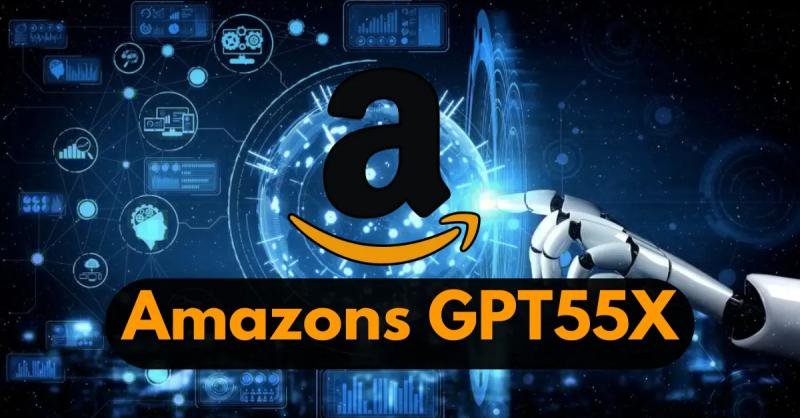 Amazons Gpt55x